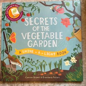 Secrets of the vegetable garden shine a light book